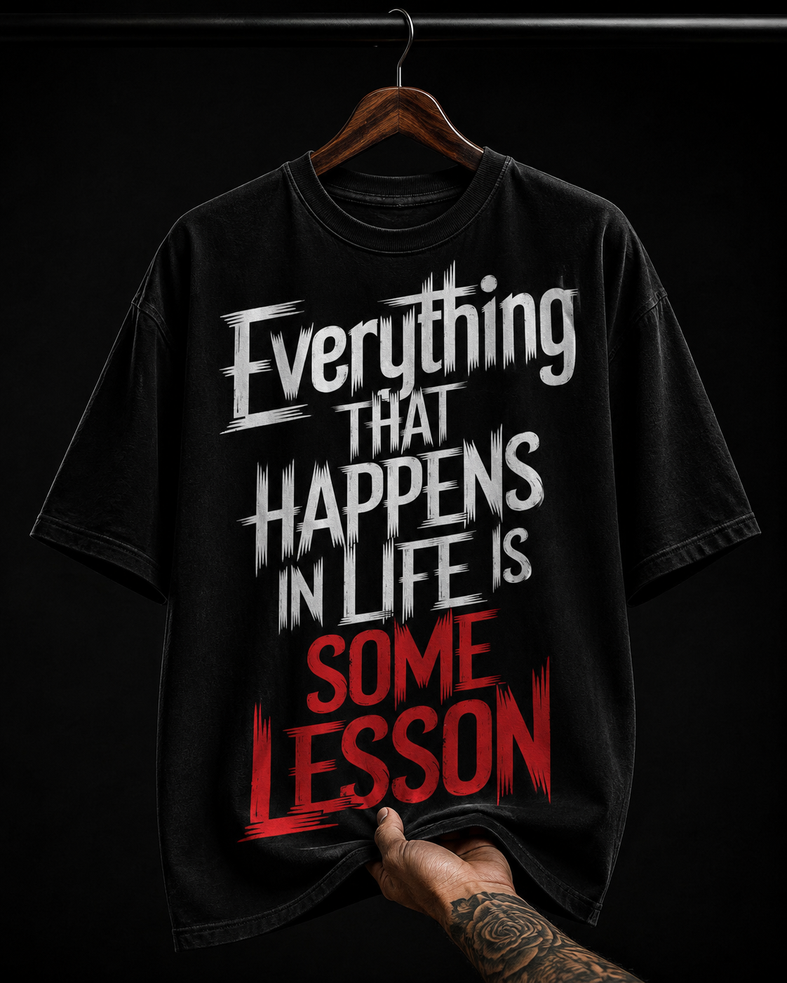 Everything Happens For A Reason / Life Lesson Typography Graphic T-Shirt | Streetwear Oversized Tee