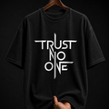 Trust No One Minimalist Typography Graphic T-Shirt | Edgy Streetwear Oversized Tee
