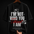 I'm Not Who You Think I Am Graphic T-Shirt | Statement Streetwear Oversized Tee