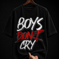 Boys Don't Cry Graffiti Typography Graphic T-Shirt | Edgy Streetwear Oversized Tee