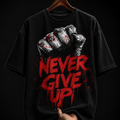 Never Give Up Punch Fist Graphic T-Shirt | Hardcore Grunge Streetwear Oversized Tee