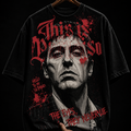 Scarface Al Pacino Movie Graphic T-Shirt | Cinematic Dark Grunge Oversized Tee