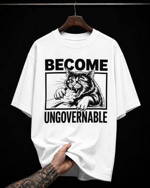 Become Ungovernable Cat graphic T-shirt